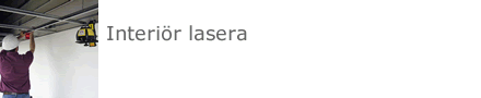 Interiör lasera